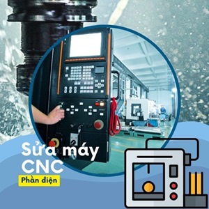 Dịch Vụ Sửa Chữa Thiết Bị Điện Máy CNC